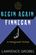 Begin Again Finnegan