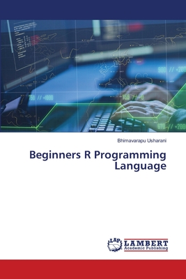 Beginners R Programming Language - Usharani, Bhimavarapu