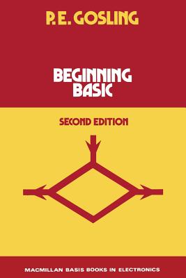 Beginning Basic - Gosling, P.E.