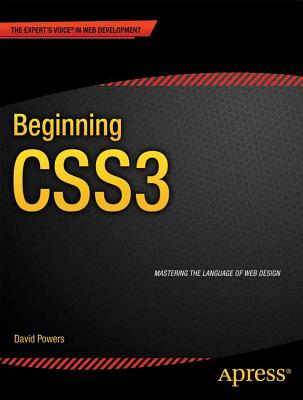 Beginning CSS3 - Powers, David, Dr.