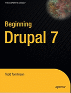 Beginning Drupal 7