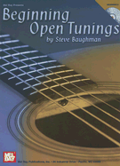 Beginning Open Tunings - Baughman, Steve