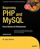 Beginning PHP and MySQL: From Novice to Professional