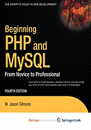 Beginning PHP and MySQL - Gilmore, W Jason