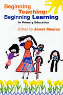 Beginning Teaching: Beginning Learning