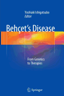 Beh?et's Disease: From Genetics to Therapies