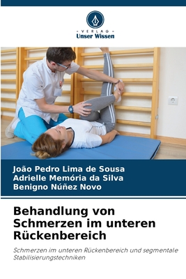 Behandlung von Schmerzen im unteren Rckenbereich - Lima de Sousa, Joo Pedro, and Memria Da Silva, Adrielle, and Nez Novo, Benigno