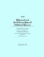 Behavioral and Social Science Research: A National Resource, Part I - National Research Council, and Division of Behavioral and Social Sciences and Education, and Commission on Behavioral and...