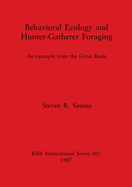 Behavioral Ecology and Hunter-Gatherer Foraging: An example from the Great Basin