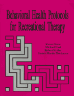 Behavioral Health Protocols for Recreational Therapy