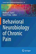 Behavioral Neurobiology of Chronic Pain