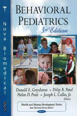 Behavioral Pediatrics - Greydanus, Donald E, Dr., MD