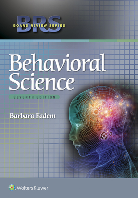Behavioral Science - Fadem, Barbara, PhD