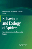 Behaviour and Ecology of Spiders: Contributions from the Neotropical Region