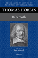 Behemoth: Or, the Long Parliament
