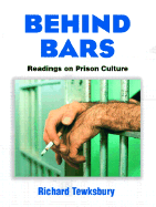 Behind Bars: Readings on Prison Culture
