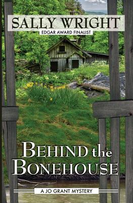 Behind the Bonehouse - Wright, Sally