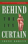 Behind the Ivy Curtain