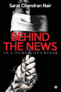 Behind the News: On a Journalist's Radar