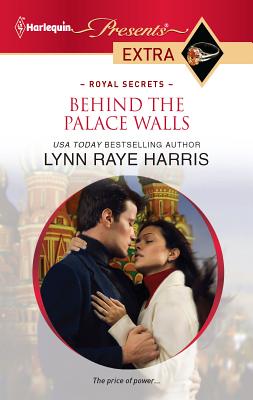Behind the Palace Walls - Raye Harris, Lynn