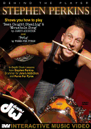Behind the Player -- Stephen Perkins: In-Depth Drum Lessons, DVD