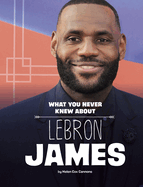 Behind the Scenes Biographies Lebron James