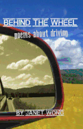Behind the Wheel: Poems about Driving