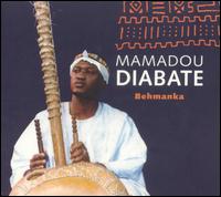 Behmanka - Mamadou Diabate