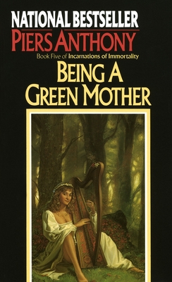 Being a Green Mother - Anthony, Piers