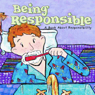 Being Responsible: A Book about Responsibility
