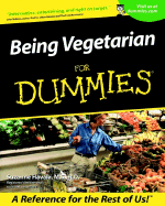 Being Vegetarian for Dummies - Havala, Suzanne, M.S., R.D., F.A.D.A.