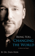 Being You, Changing the World (Hardcover)
