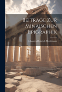 Beitrage Zur Minaischen Epigraphik