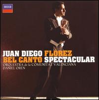 Bel Canto Spectacular - Juan Diego Florez