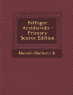 Belfagor Arcidiavolo - Machiavelli, Niccolo