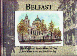 Belfast: Paintings and Stories from the City