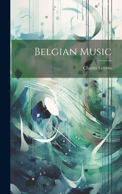 Belgian Music - Leirens, Charles