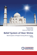 Belief System of Heer Shrine