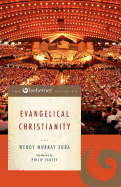 Beliefnet Guide to Evangelical