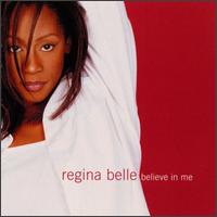 Believe in Me - Regina Belle