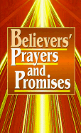 Believers' Prayers and Promises