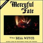 Bell Witch - Mercyful Fate