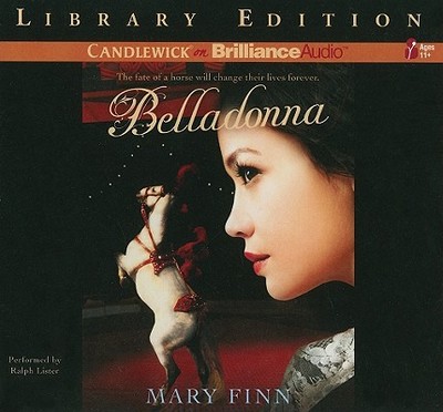 Belladonna - Finn, Mary, and Lister, Ralph (Read by)