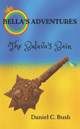 Bella's Adventures: The Bulava's Bain