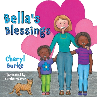 Bella's Blessings - Burke, Cheryl