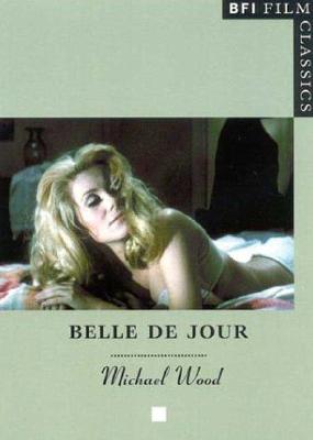 Belle de Jour - Wood, Michael