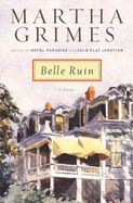 Belle Ruin - Grimes, Martha