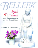 Belleek: Irish Porcelain - Langham, Marion