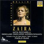 Bellini: Zaira [Highlights]