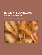 Bells at Evening and Other Verses
